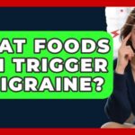 What Foods Can Trigger a Migraine? - Headache and Migraine Help