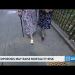 Study links osteoporosis to higher death risk in postmenopausal women