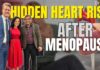 Menopause Heart Disease Risk and Estrogen Loss: What Women Need to Know